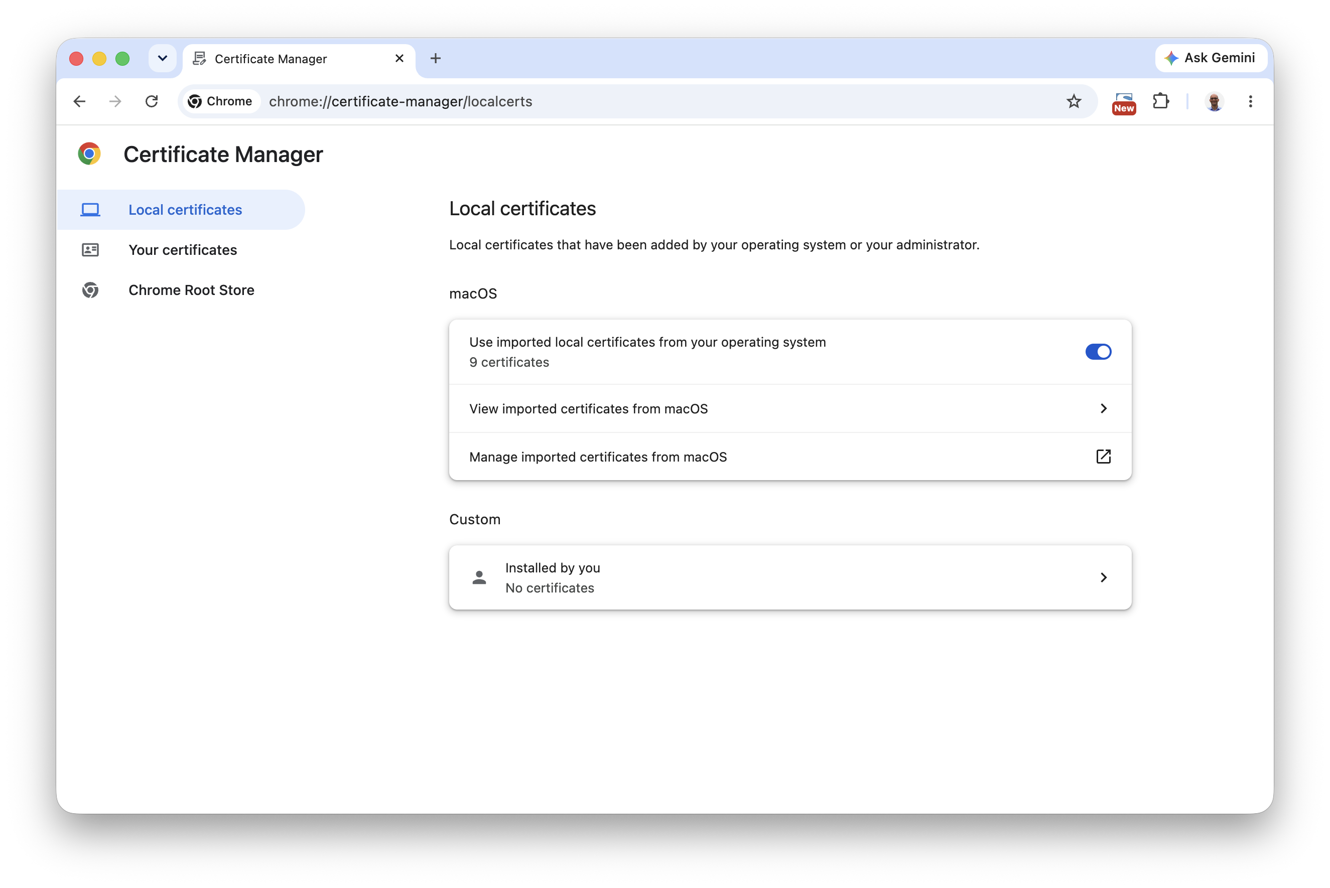 Chrome Certificate Manager with imported local macOS certificates enabled.